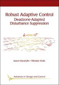 Robust Adaptive Control : Deadzone-Adapted Disturbance Suppression (Advances in Design and Control)