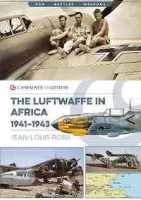 Luftwaffe in Africa 1941-1943 (Casemate Illustrated)