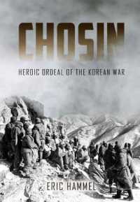Chosin : Heroic Ordeal of the Korean War