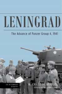 Leningrad : The Advance of Panzer Group 4, 1941 (Die Wehrmacht im Kampf)