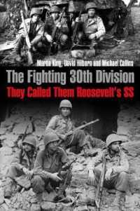 The Fighting 30th Division : They Called Them Roosevelt's Ss