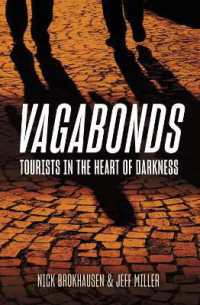 Vagabonds : Tourists in the Heart of Darkness