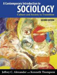 現代社会学入門（第２版）<br>Contemporary Introduction to Sociology : Culture and Society in Transition （2ND）