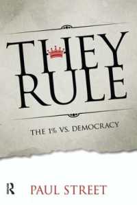 They Rule : The 1% vs. Democracy