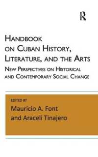 Handbook on Cuban History, Literature, and the Arts : New Perspectives on Historical and Contemporary Social Change