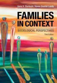 Families in Context : Sociological Perspectives （3RD）