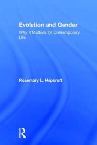 進化とジェンダー<br>Evolution and Gender : Why It Matters for Contemporary Life