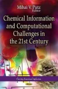 Chemical Information & Computational Challenges in the 21st Century -- Hardback