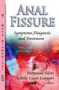 Anal Fissure : Symptoms, Diagnosis & Treatment -- Paperback / softback
