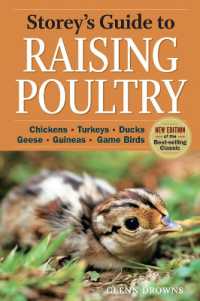 Storey's Guide to Raising Poultry, 4th Edition : Chickens, Turkeys, Ducks, Geese, Guineas, Game Birds