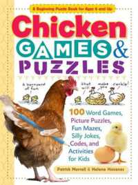 Chicken Games & Puzzles : 100 Word Games, Picture Puzzles, Fun Mazes, Silly Jokes, Codes, and Activities for Kids