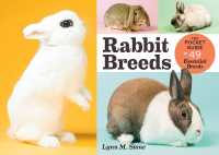 Rabbit Breeds : The Pocket Guide to 49 Essential Breeds