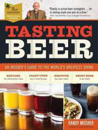 Tasting Beer, 2nd Edition : An Insider's Guide to the World's Greatest Drink