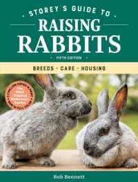 Storey's Guide to Raising Rabbits, 5th Edition : Breeds, Care, Housing