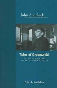 Tales of Grabowski : Transformations, Escape & Other Stories
