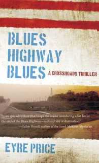 Blues Highway Blues (A Crossroads Thriller)