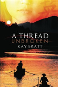 A Thread Unbroken
