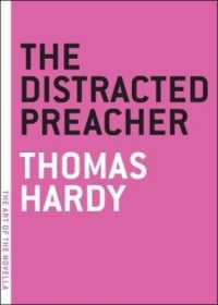 The Distracted Preacher (Art of the Novel)