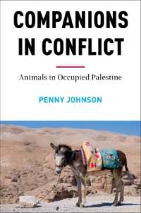 Companions in Conflict : Animals in Occupied Palestine -- Hardback