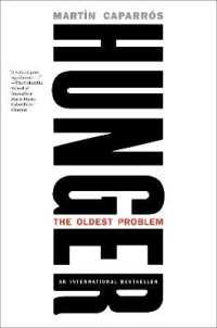 Hunger : A Manifesto -- Hardback