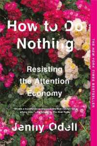 ジェニー・オデル『何もしない』（原書）<br>How to Do Nothing : Resisting the Attention Economy