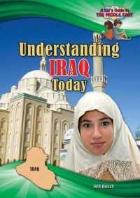 Understanding Iraq Today (A Kid's Guide to the Middle East)