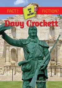 Davy Crockett (Fact or Fiction?)