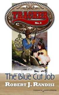 The Blue Cut Job : Tracker