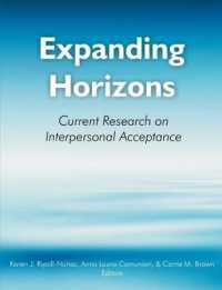 Expanding Horizons : Current Research on Interpersonal Acceptance: Selected Papers from the Third International Congress on Interpersonal a