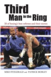 Third Man in the Ring : 33 of Boxing's Best Referees and Their Stories