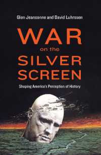 War on the Silver Screen : Shaping America's Perception of History