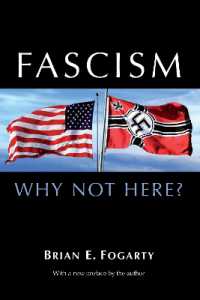 Fascism : Why Not Here?