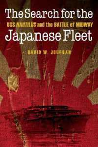 The Search for the Japanese Fleet : USS Nautilus and the Battle of Midway