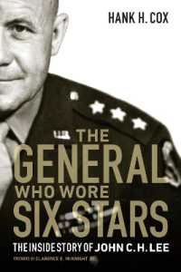 The General Who Wore Six Stars : The inside Story of John C. H. Lee