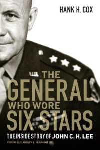 General Who Wore Six Stars : The inside Story of John C. H. Lee