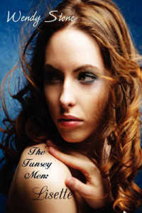 The Tunsey Men 1 : Lisette