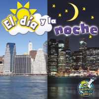 El Día Y La Noche : Day and Night (My Science Library)