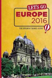 Let's Go Europe 2016 : The Student Travel Guide （56TH）