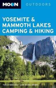 Moon Outdoors Yosemite & Mammoth Lakes Camping & Hiking (Moon Yosemite & Mammoth Lakes Camping & Hiking)