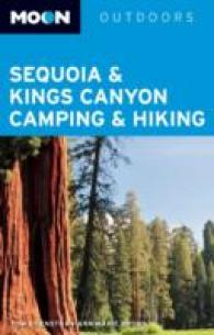 Moon Outdoors Sequoia & Kings Canyon Camping & Hiking (Moon Sequoia & Kings Canyon Camping & Hiking)