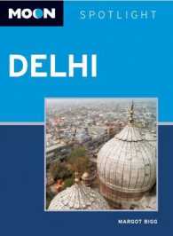 Moon Spotlight Delhi (Moon Spotlight Series)