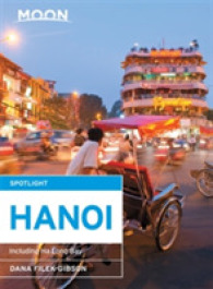 Moon Spotlight Hanoi : Including Ha Long Bay (Moon Spotlight Series)