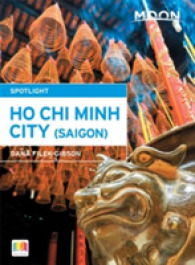 Moon Spotlight Ho Chi Minh City Saigon (Moon Spotlight Series)