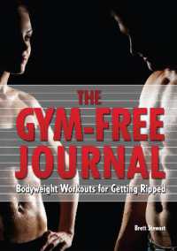Gym-Free Journal : Bodyweight Workouts for Getting Ripped