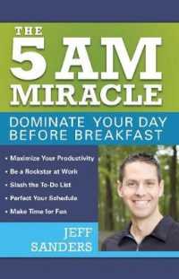 The 5 A.M. Miracle: Dominate Your Day Before Breakfast