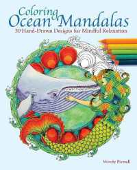 Coloring Ocean Mandalas : 30 Hand-Drawn Designs for Mindful Relaxation