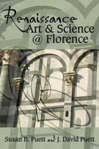 Renaissance Art & Science @ Florence (Early Modern Studies)