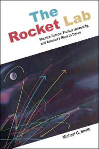 The Rocket Lab : Maurice Zucrow, Purdue University, and America's Race to Space (The Founders Series)