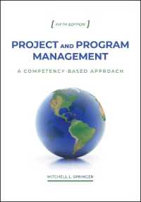 Project and Program Management : A Competency-Based Approach （5TH）