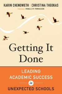 Getting It Done : Leading Academic Success in Unexpected Schools